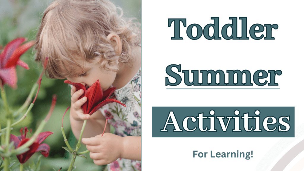Easy Summer Learning Activities For&nbsp;Toddlers
